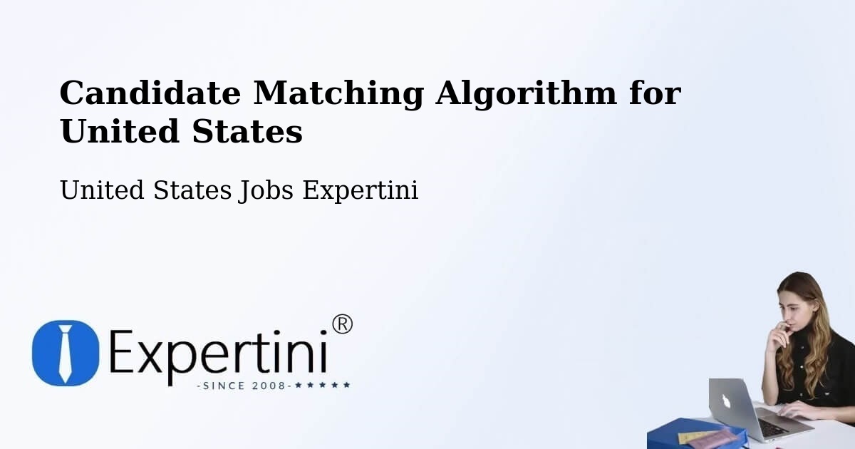 Candidate Matching Algorithm Overview – Frazee - United States Jobs Expertini