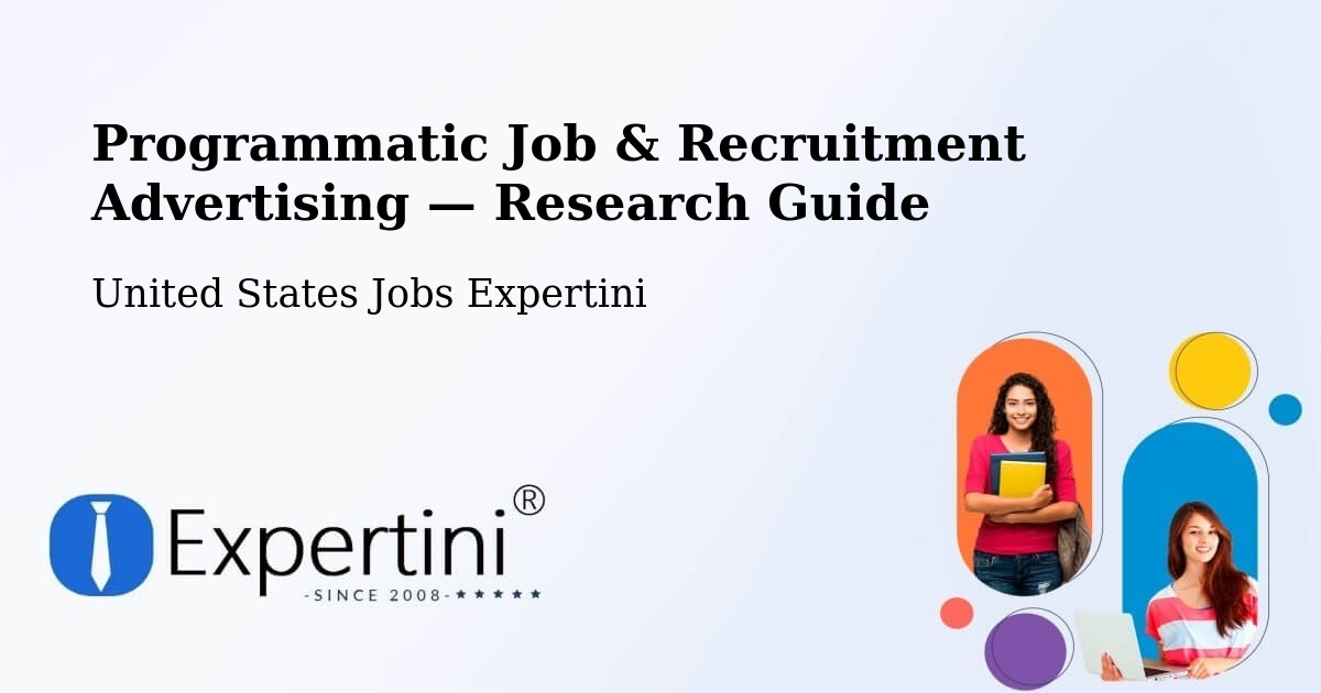 Programmatic Job & Recruitment Advertising — Research Guide – Frazee